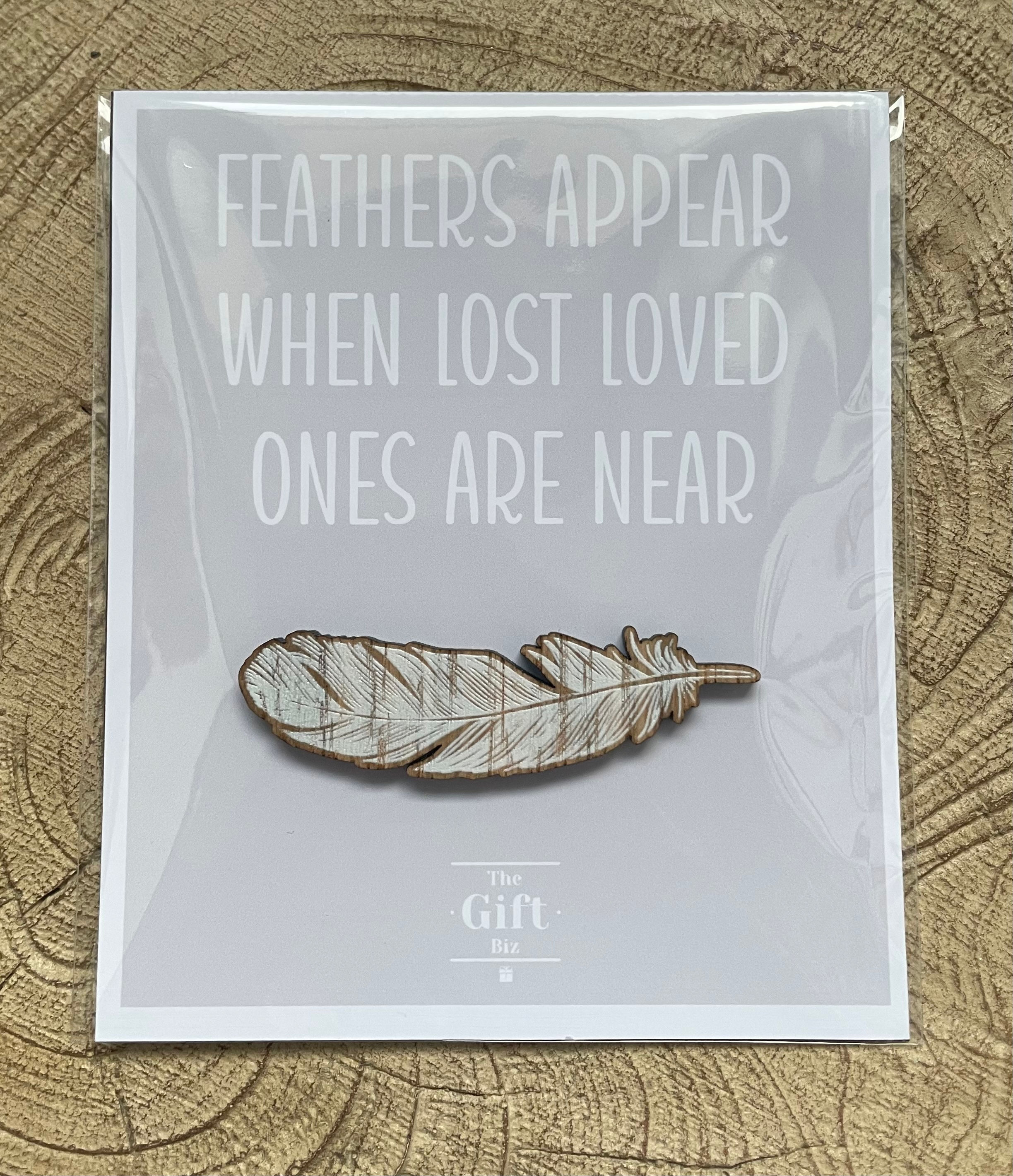 Feathers Appear When Lost Loved Ones Are Near Pocket Hug, White Feather Gift