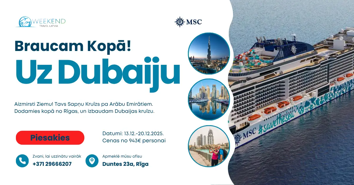 
Dubaijas Kruīza ceļojums Grupu kruīzi no Rīgas
grupu kruizi
dubaijas kruizs
