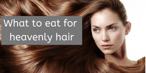 What to eat for healthy hair