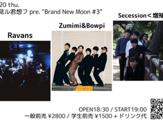 2026.08.20 |【観覧】月見ル君想フpre. “Brand New Moon #3”