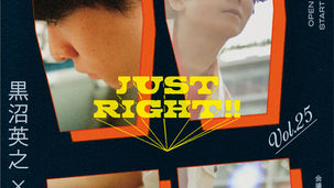 2026.05.23 |【観覧】夜）JUST RIGHT!! vol.25