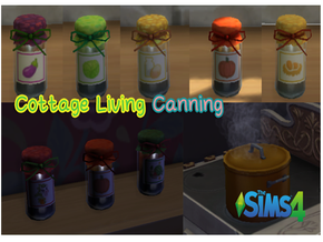 The Sims 4 Cottage Living: Canning