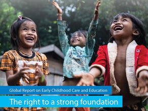 UNESCO : premier rapport mondial sur l’accueil et l’éducation de la petite enfance