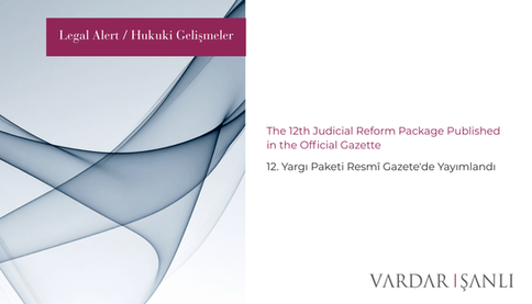 12. Yargı Paketi Resmî Gazete'de Yayımlandı