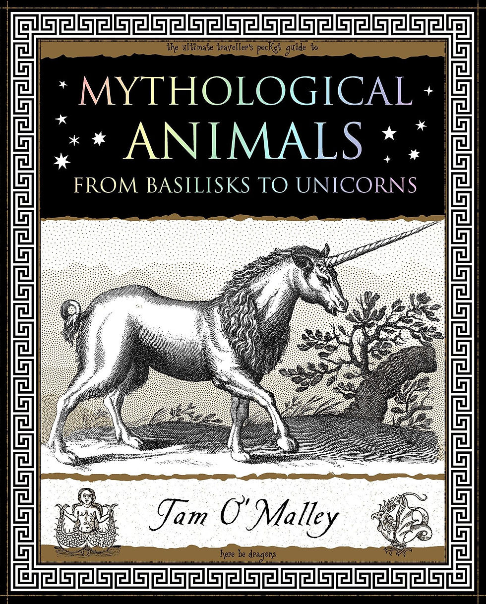 Mythological Animals | Tam O' Malley