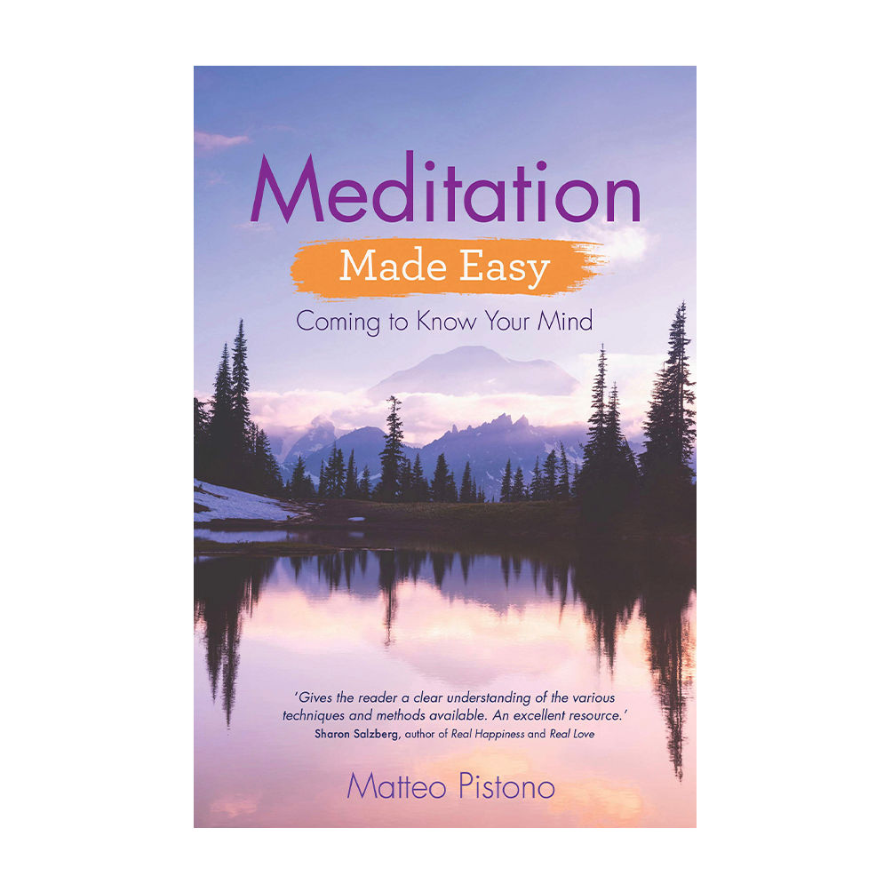 Meditation Made Easy | Matteo Pistono