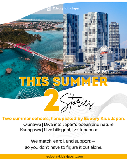 Two summer schools handpicked by Edoory Kids Japan — Okinawa and Kanagawa