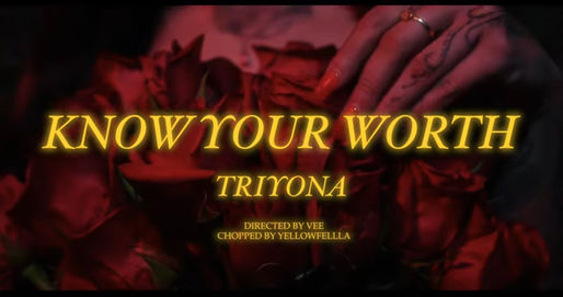 Triyona Delivers Visuals For "Know Your Worth"