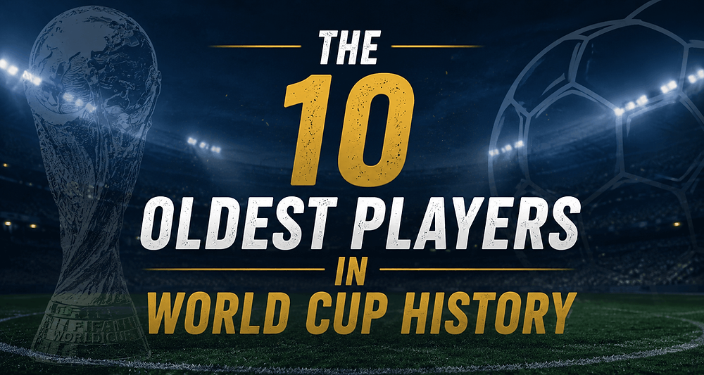 The 13 Oldest Players in World Cup History
