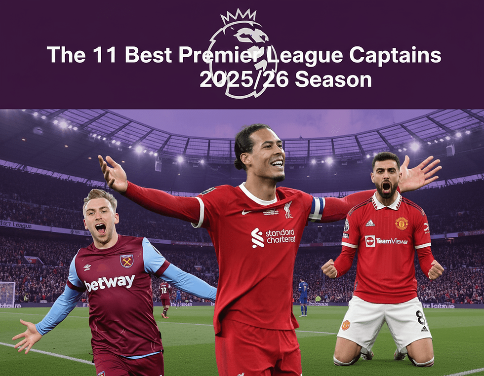 The Top 11 Premier League Captains 2025/26 Season