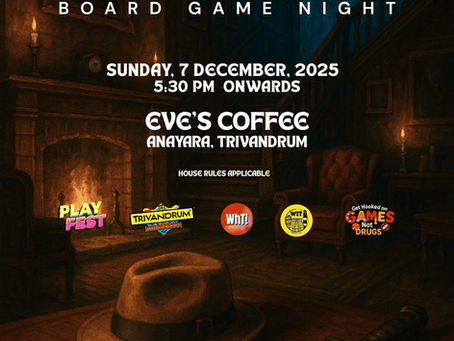 Trivandrum Board Game Community ended the year with Mysteries, Companies and politics.