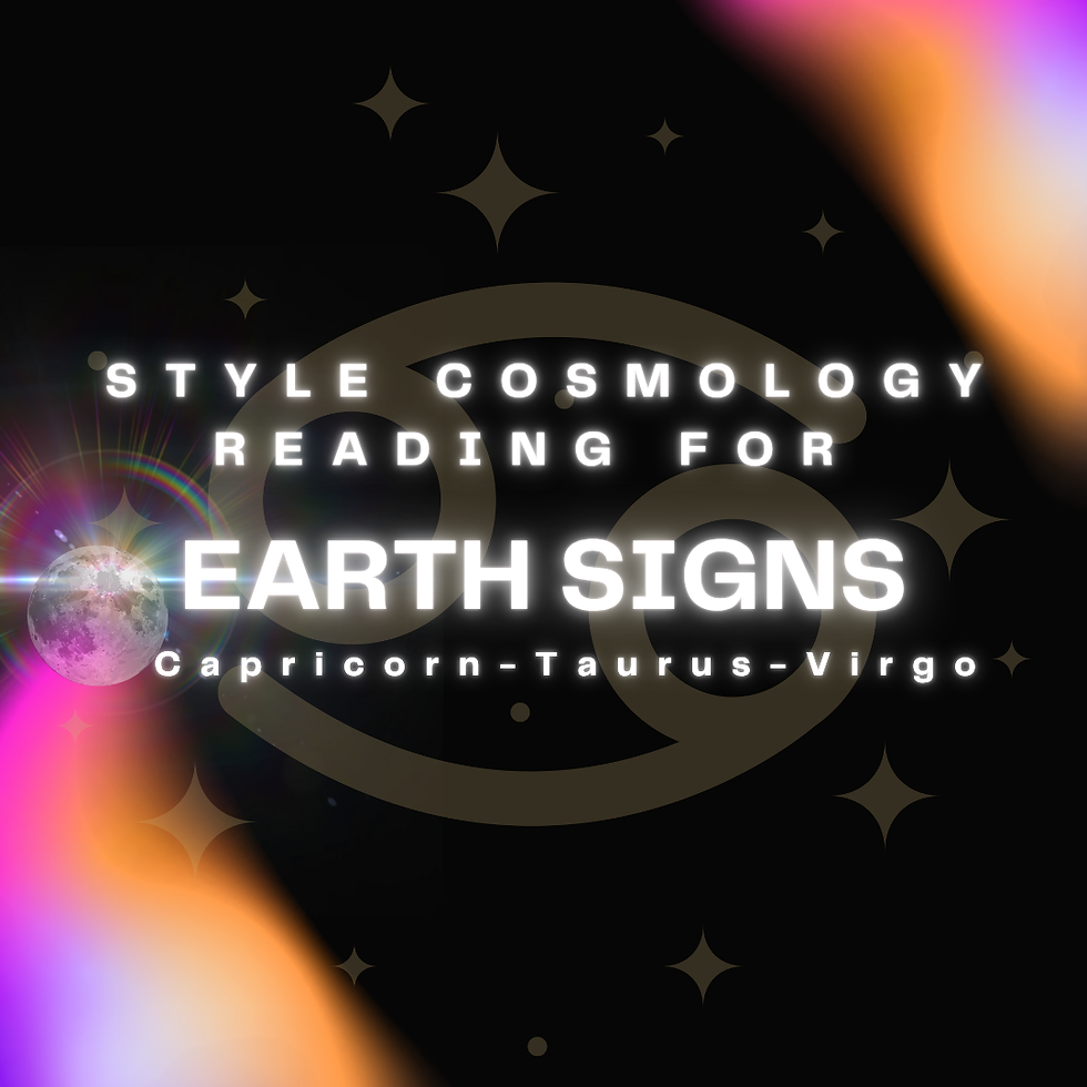 Earth Sign Style Cosmology Reading ✧ Cancer Season ✧