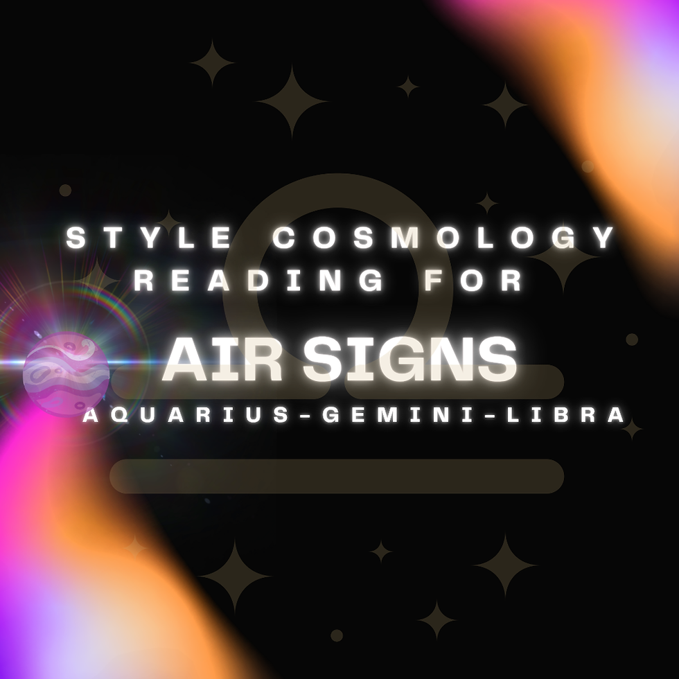 Air Sign Style Cosmology Reading ✧ Libra Season ✧