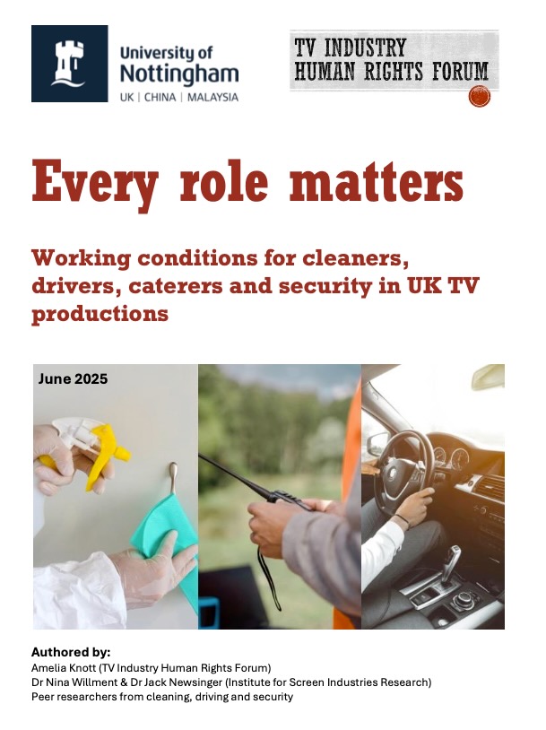 Every role matters: Working conditions for cleaners, drivers, caterers and security in UK TV productions