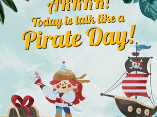 It's Talk Like a Pirate Day- 5 Ways to practice ARRR