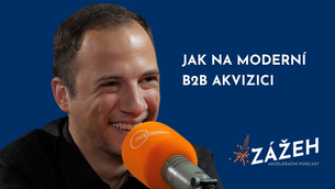 050 | MARTIN HOŠEK | JAK NA MODERNÍ B2B AKVIZICI