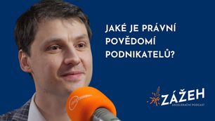 039 | JAROMÍR ŠKÁRA | JAKÉ JE PRÁVNÍ POVĚDOMÍ PODNIKATELŮ