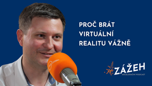 049 | LUBOŠ MALÝ | PROČ BRÁT VIRTUÁLNÍ REALITU VÁŽNĚ