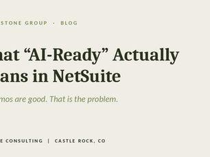 What "AI-Ready" Actually Means in NetSuite
