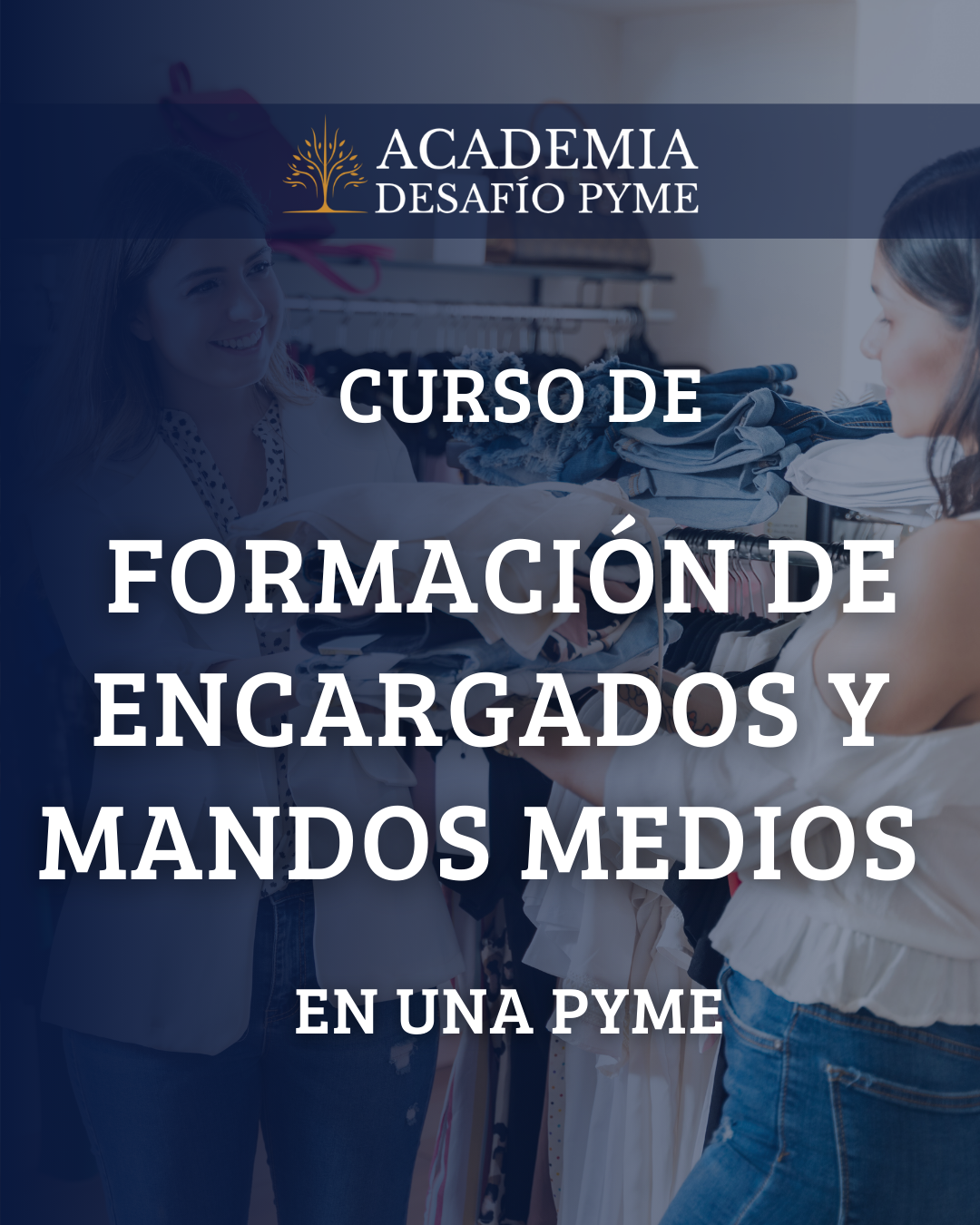 Curso de Formación de encargados y Mandos medios