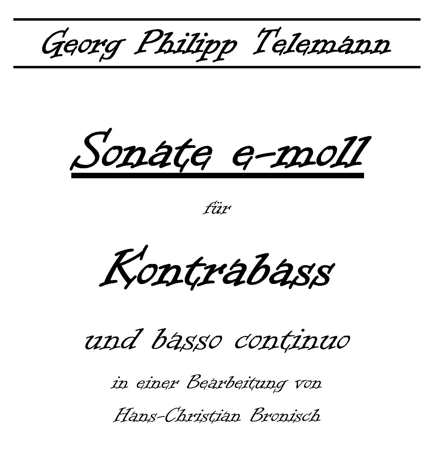 G. Ph. Telemann: „Sonate e-Moll“ für Kontrabass und Basso continuo als pdf