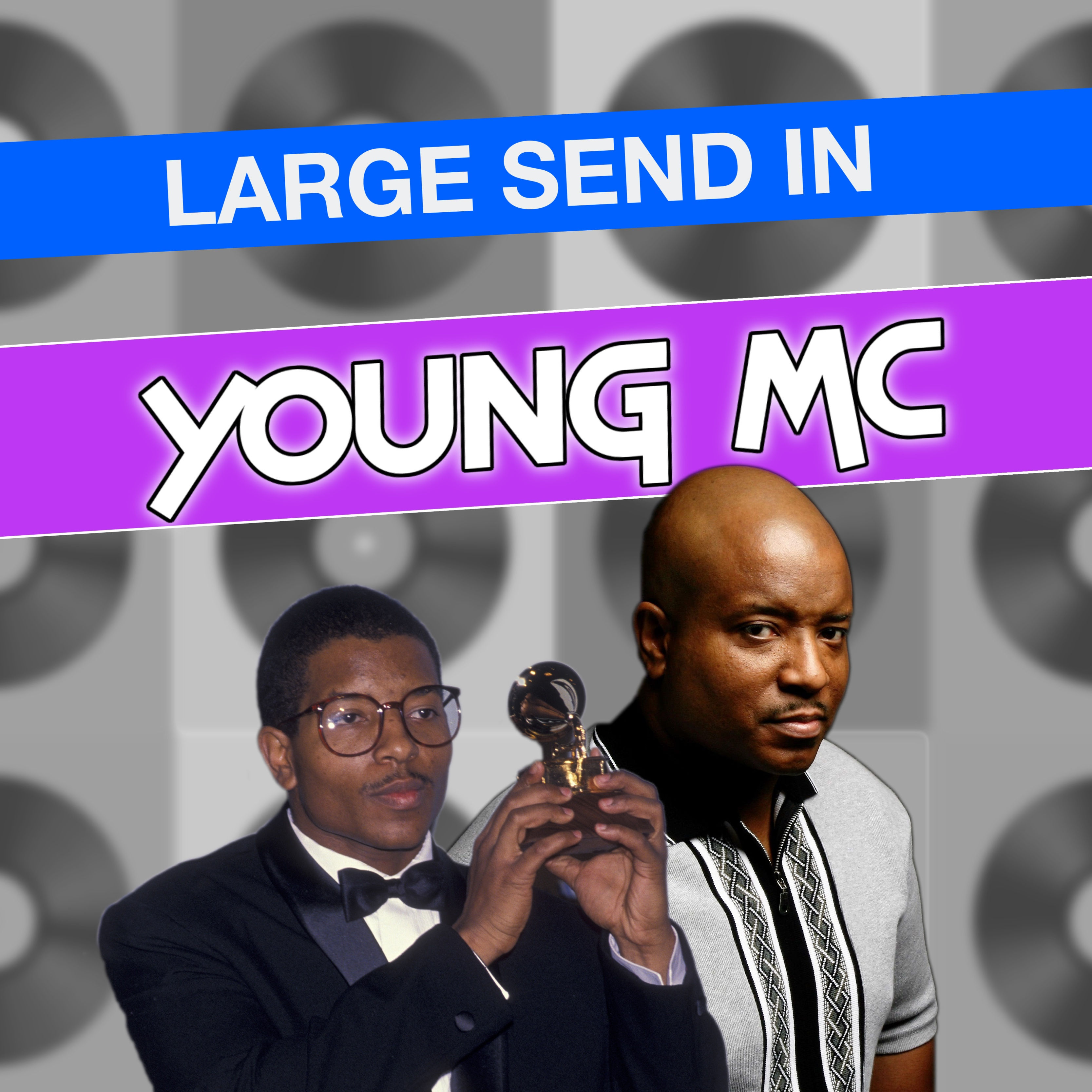 Large Send In - Young MC
