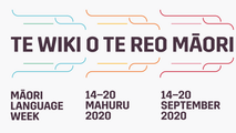 Kia Kaha Te Reo Māori ano - Māori Language Week 2020