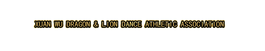 Xuan Wu Dragon & Lion Dance Athletic Association Singapore