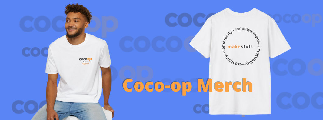 Three photos on a blue background: a man sits wearing a white tee-shirt with the Coco-op logo, back of white tee-shirt with design. The design says "make stuff" in the center of a circle of words that say community, creativity, empowerment, accessibility. On the right, a woman stands wearing aforementioned tee-shirt facing away with one hand in back pocket.