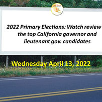 2022 Primary Elections: Watch review of the top California governor and lieutenant gov. candidates 