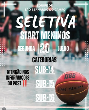 OPORTUNIDADE NA EQUIPE START MENINOS EM SELETIVA PARA BASE [2026]