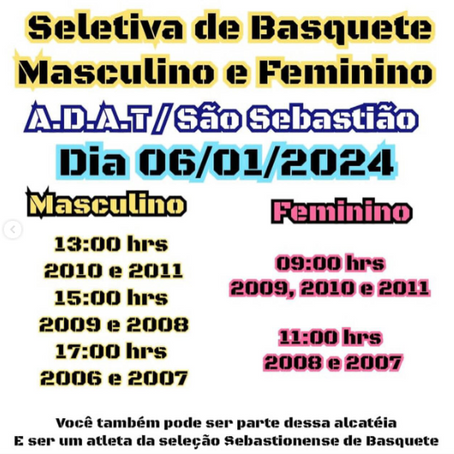 PENEIRA DE BASQUETE MASC E FEM NA EQUIPE A.D.A.T. EM JAN/24