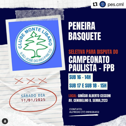 PENEIRA DE BASQUETE NA EQUIPE MONTE LIBANO DE SÃO JOSÉ DO RIO PRETO (2025)
