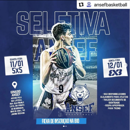 GRANDE OPORTUNIDADE PARA JOGAR NA EQUIPE ANSEF BASKETBALL