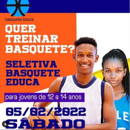 OPORTUNIDADE NO BASQUETE EDUCA EM 2022