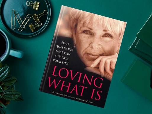 Loving What Is: Four questions That Can Change Your Life, A Book Review