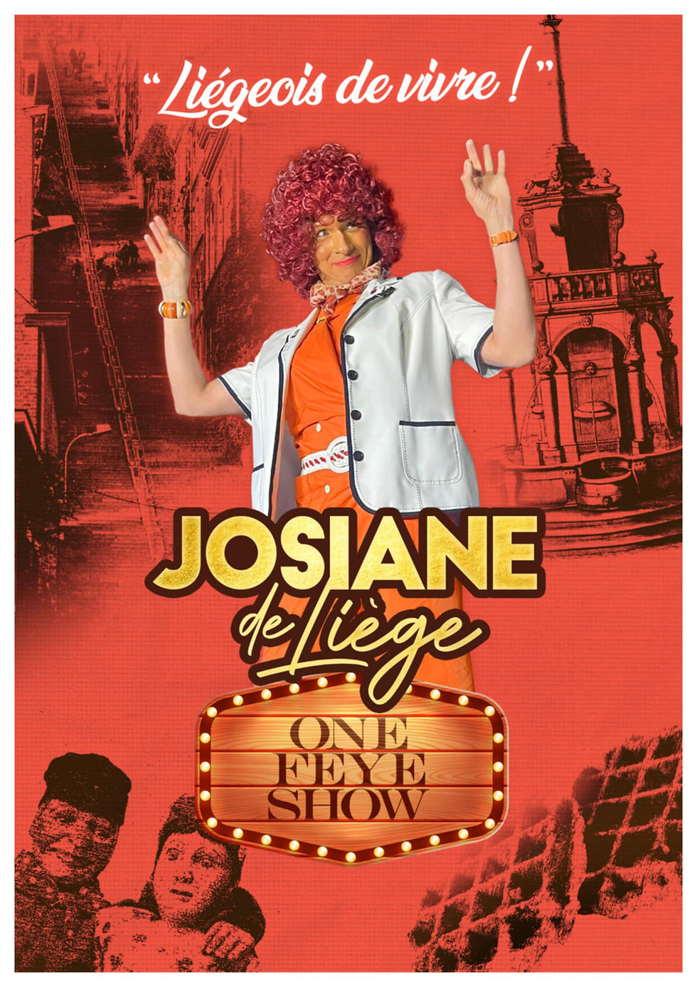 Goûter-spectacle avec Josiane de Liège ! "La Liégeois de vivre"
