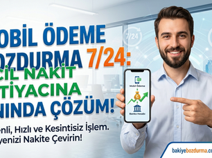 Mobil Ödeme Bozdurma 7/24