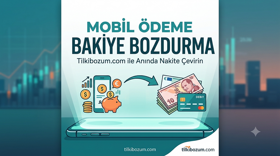 Mobil Ödeme Bakiye Bozdurma