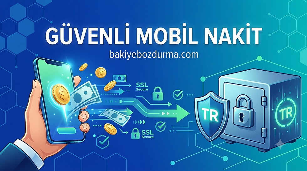 Güvenli Mobil Nakit