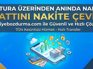 Fatura Üzerinden Nakit