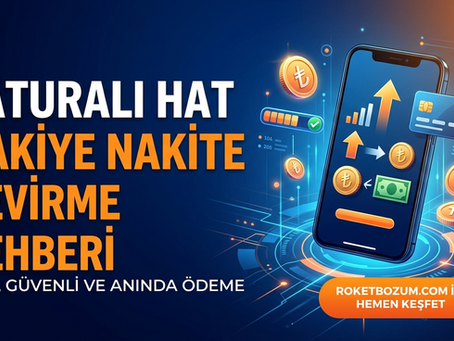 Faturalı Hat Bakiye Nakite Çevirme