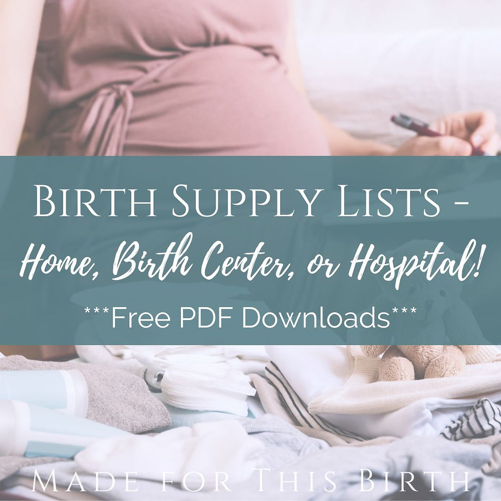 Your Ultimate Birth Supply Lists - Home, Birth Center, or Hospital (and ...