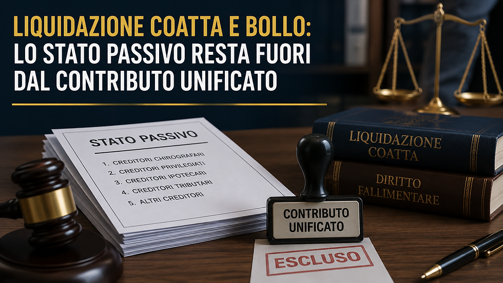 Liquidazione coatta e bollo: lo stato passivo resta fuori dal contributo unificato
