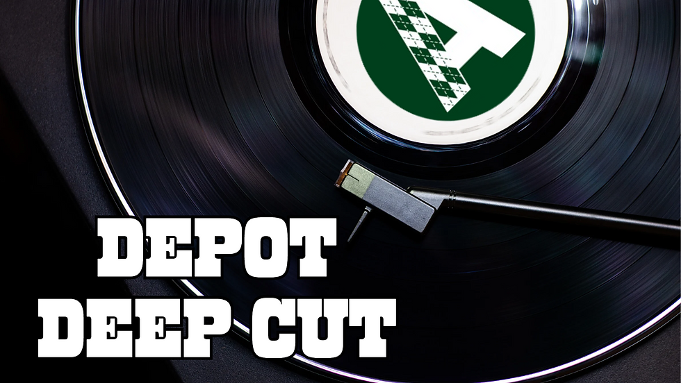 Depot Deep Cuts