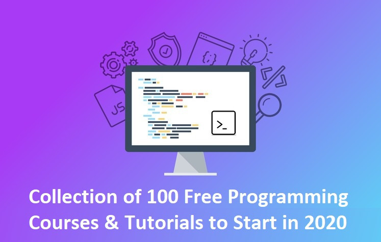 Collection of 100 Free Programming Courses & Tutorials to Start in 2020 - howtokr - How To KR