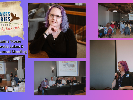Collage of tourism meeting. A woman speaks, audience seated, and a panel sits on stage. Text: Rosie Smith Day; Glacial Lakes & Prairies.