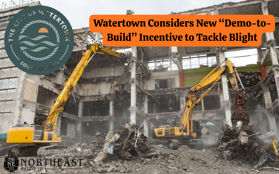 Demolition of a building by two yellow excavators in Watertown. Text: Watertown considers new "Demo-to-Build" incentive to tackle blight.