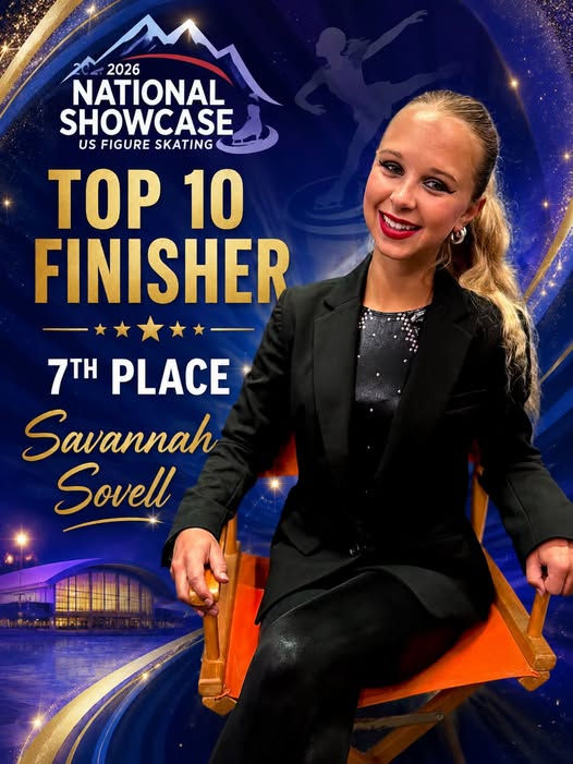 Smiling figure skater Savannah Sovell in black suit poses over poster reading 2026 National Showcase, Top 10 Finisher, 7th Place.