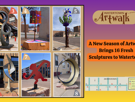 Modern sculptures on a city street, with vibrant colors and unique shapes. Text reads "A New Season of Artwalk Brings 16 Fresh Sculptures to Watertown."